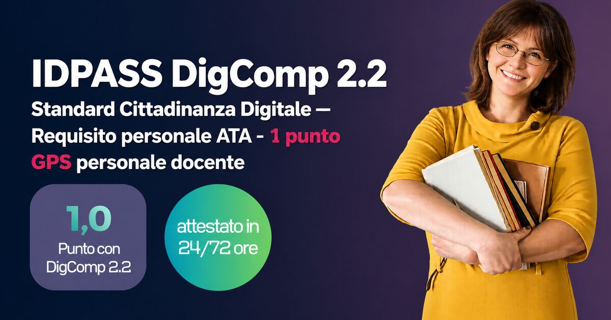 IDPASS DigComp 2.2 — Certificazione Europea di Competenza Digitale